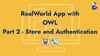 RealWorld App with OWL (Odoo Web Library) - Part 2 - Store and Authentication