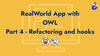 RealWorld App with OWL (Odoo Web Library) - Part 4 - Refactoring and Odoo hooks